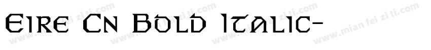 Eire Cn Bold Italic字体转换